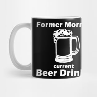 Former Mormon, Current Beer Drinker Mug